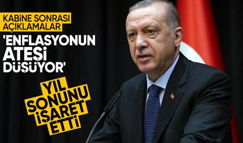 Cumhurbaşkanı Erdoğan'dan Kabine sonrası açıklama: Enflasyonun ateşi düşüyor
