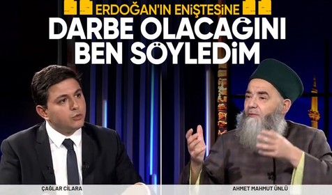 Cübbeli Ahmet: "Erdoğan'ın eniştesine, darbe olacağını ben söyledim"