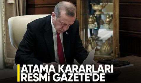 Cumhurbaşkanı Erdoğan imzaladı! Yeni atama kararları Resmi Gazete'de yayımlandı