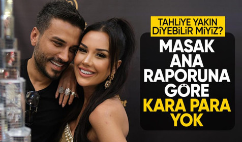 Dilan Polat ve Engin Polat tahliyeye çok yakın! MASAK ana raporu ortaya çıktı: Kara para yok