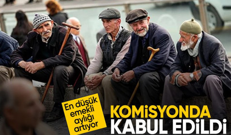 Son Dakika: Vergi paketi komisyonda kabul edildi! En düşük emekli aylığı artıyor