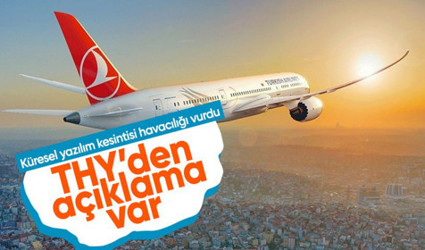 THY'den 'Küresel yazılım kesintisi' ile ilgili açıklamalar peş peşe geldi: Yolculara ilave haklar tanındı