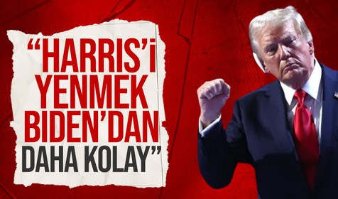 Donald Trump: Harris'i yenmek Biden'ı yenmekten daha kolay