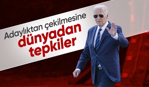 ABD Başkanı Biden'ın adaylıktan çekilmesine dünyadan tepkiler