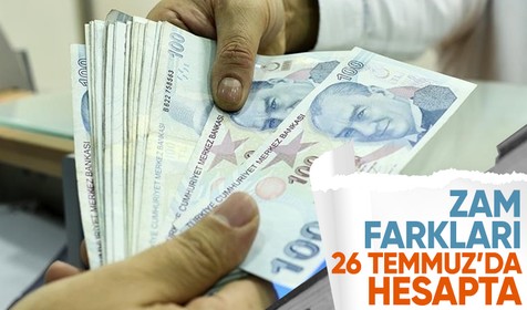 SGK: Emekli Sandığı kapsamında emekli, dul, yetim aylıkları zam farkları ödemesi 26 Temmuz'da yatırılacak