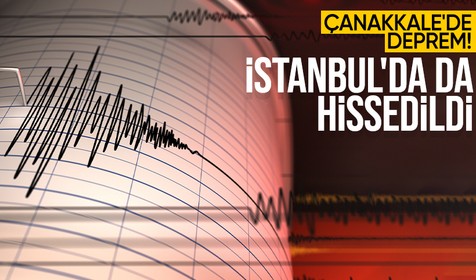 Son dakika: Çanakkale'de deprem! İstanbul'da da hissedildi
