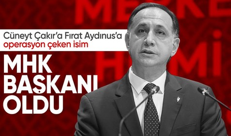 Son dakika! Yeni MHK başkanı belirlendi