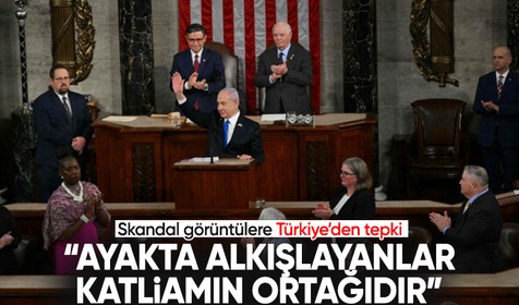 ABD Kongresi'ndeki skandal görüntüye Türkiye'den tepki! "Netanyahu'yu ayakta alkışlayan topluluk katliamın ortağıdır"