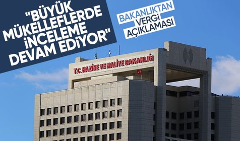 Hazine ve Maliye Bakanlığı'ndan vergi açıklaması