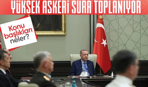 Yüksek Askeri Şura bu hafta toplanıyor! Konu başlıkları neler?