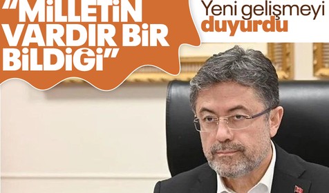 Bakan 'Türk milleti gereğini yapacak' deyip yeni gelişmeyi duyurdu