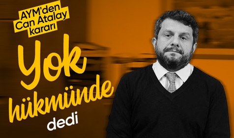 Anayasa Mahkemesi'nden Can Atalay kararı: Milletvekilliğinin düşürülmesi yok hükmündedir