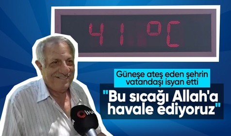 Adana'da termometreler 41 hissedilen 50 derece olunca vatandaş isyan etti: Bu sıcağı Allah'a havale ediyoruz
