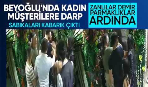 Eğlence mekanında kadın müşterilere şiddet! Zanlıların vukuatı bununla sınırlı değil! Mekana mühür vuruldu, zanlılar tutuklandı