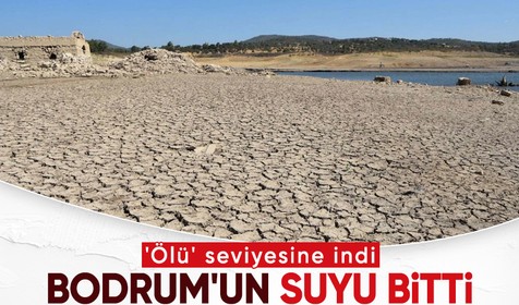 Bodrum'un suyu bitti: Kesintiler başlıyor