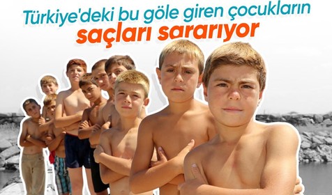 Çocukların saçını sarartan göl! Hem de Türkiye'de