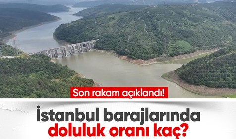 İstanbul'un barajlarındaki doluluk oranı yüzde 55,65'e indi