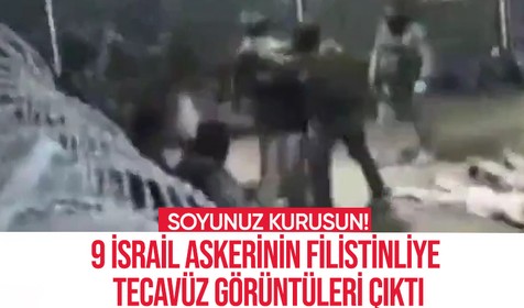 Sapık 9 askeri serbest bırakmışlardı! İsraillilerin Filistinli tutukluya tecavüz ettikleri görüntüler çıktı