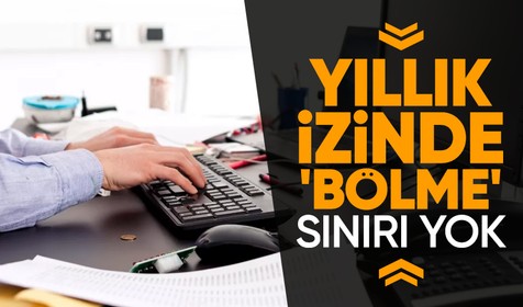 Milyonlarca memuru ilgilendiren karar: Yıllık izinde 'bölme' sınırı yok