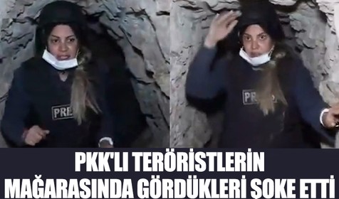 PKK mağarasına giren Fulya Öztürk'ün şaşkınlığı kamerada
