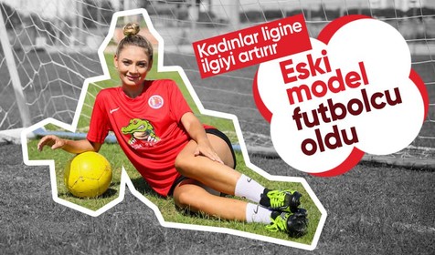 Ünlü model Nevide Çiçek'in futbol aşkı