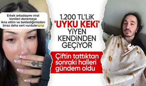 1.200 TL'lik uyku kekini yiyen kendinden geçiyor! Çiftin videosu gündem oldu