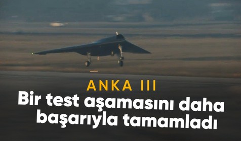 ANKA III'ün havada iniş takımı testi başarıyla gerçekleşti