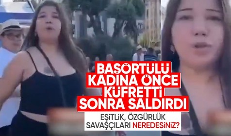 Ümraniye'de başörtülü kadına saldırı! Önce küfretti, sonra üstüne yapıştı