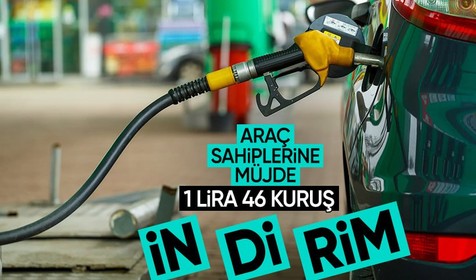 Araç sahiplerine müjde! Benzine 1 lira 46 kuruş indirim