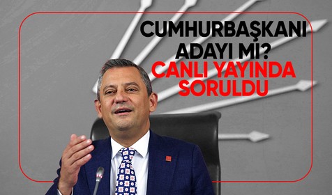 CHP Genel Başkanı Özel: Cumhurbaşkanı adayı değilim