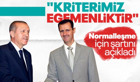 Beşar Esad'dan Türkiye ile müzakere açıklaması: Normalleşme şartını açıkladı!