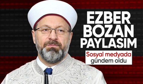 Diyanet İşleri Başkanı Ali Erbaş'ın Atatürk mesajı sosyal medyada gündem oldu!