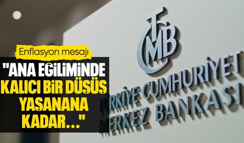 Merkez Bankası'ndan enflasyon mesajı: Yukarı yönlü risklere karşı ihtiyatlı duruş yinelendi