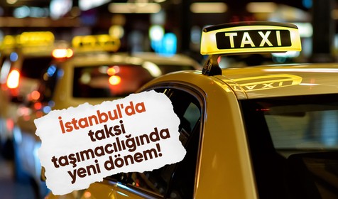 Bakan Uraloğlu duyurdu! İstanbul'da taksi taşımacılığında yeni dönem