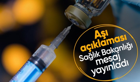 Sağlık Bakanlığı'ndan aşı açıklaması: Gücüne inan