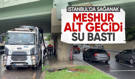 Bakırköy'de alt geçidi su bastı; trafik durma noktasına geldi