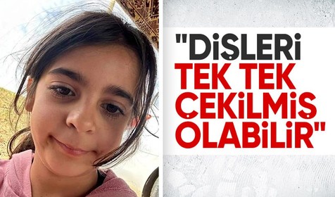 Narin cinayetinde tüyler ürperten iddia: Dişleri tek tek çekilmiş olabilir