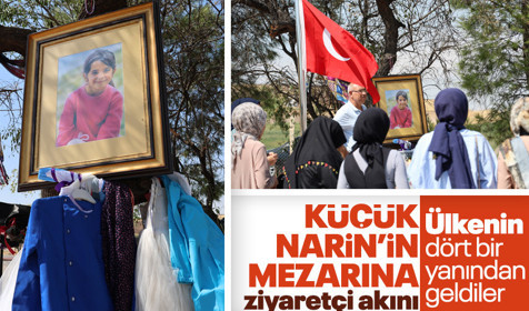 Türkiye'nin dört bir yanından gelen vatandaşlar 10 gündür Narin'in mezarını ziyaret ediyor