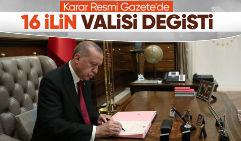 16 ilin valisi değişti: Karar Resmi Gazete'de