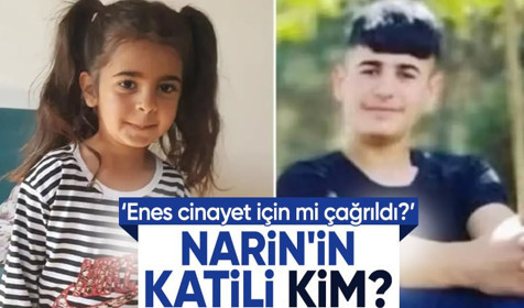 Narin Güran cinayeti soruşturmasında bir soru daha! Abi Enes Güran kardeşini öldürmesi için mi çağrıldı?