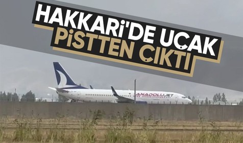 Anadolujet'in Ankara-Yüksekova uçağı pistten çıktı