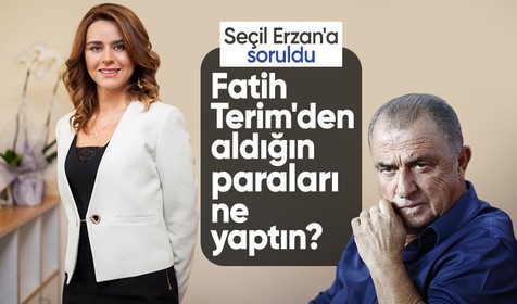 Seçil Erzan: Terim'den aldığım parayı başkalarına faiz olarak ödedim