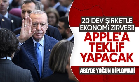 Cumhurbaşkanı Erdoğan'dan 20 dev şirketle ekonomi zirvesi! Türkiye'den Apple'a teklif