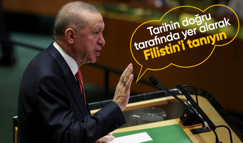 Cumhurbaşkanı Erdoğan BM'de dünyaya seslendi: Tarihin doğru tarafında yer alın