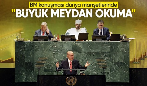 Cumhurbaşkanı Erdoğan'ın BM konuşması dünya basınında: Yunan medyası 'Büyük meydan okuma' dedi