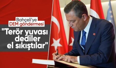 CHP lideri Özel'den MHP lideri Bahçeli'ye tepki: Terör yuvası dediler, sonra da el sıkıştılar
