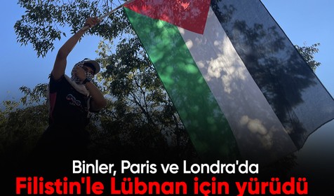 Binlerce gösterici Paris'te ve Londra'da Filistin ve Lübnan için yürüdü
