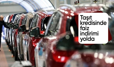 Araç alacak herkesin beklediği gelişme! Taşıt kredisinde faiz indirimi yolda