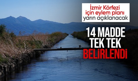 İzmir Körfezi’ne ‘nefes’ olacak eylem planı yarın açıklanacak: 14 madde tek tek belirlendi