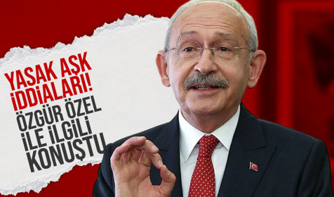 Kemal Kılıçdaroğlu, Özgür Özel'in yasak aşk iddialarıyla ilgili konuştu